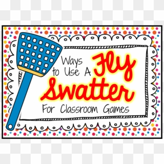 Grab A Fly Swatter And Use It In Your Classroom For, HD Png Download