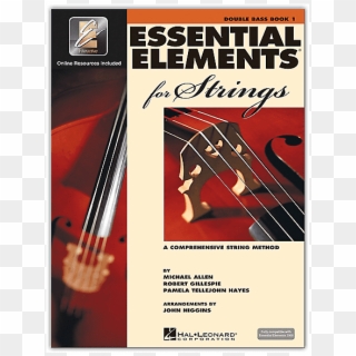 Essential Elements For Strings Book - Essential Elements For Strings Double Bass Book 1, HD Png Download
