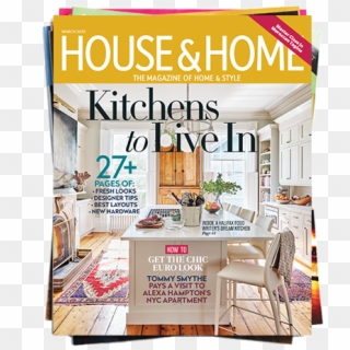 Get 12 Issues 1 Free Issue For Just $23 - House And Home March 2019, HD Png Download