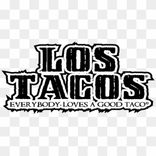 Los Tacos Welcomed Its First Guest In - Word Taco, HD Png Download