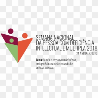 A Semana Nacional Da Pessoa Com Deficiência Intelectual - Semana Nacional Da Pessoa Com Deficiencia 2018, HD Png Download