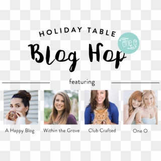 Holiday Table Blog Hop By One O - Girl, HD Png Download