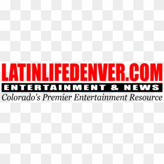 Latin Life Denver Logo - Poster, HD Png Download