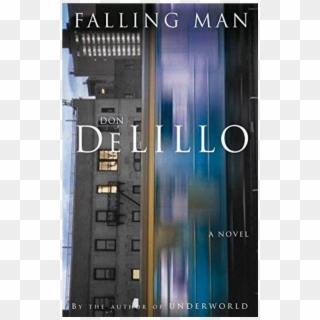 Please Note - Falling Man Delillo, HD Png Download