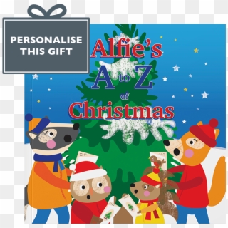 Personalised A To Z Of Christmas Children's Story Book - Children's Literature, HD Png Download