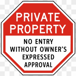 No Entry Without Owner Approval Sign - Stop Personal Protective Equipment, HD Png Download
