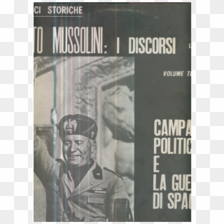 Benito Mussolini I Discorsi - Book Cover, HD Png Download