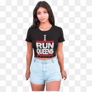Women In I Run Queens Shirt, Run Dmc - Girl, HD Png Download