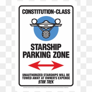 Constitution-class Starship Parking Zone Sign - Starship Parking Only, HD Png Download