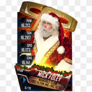 Supercard Mickfoley S3 14 Wrestlemania33 Halloffame - Santa Claus, HD Png Download