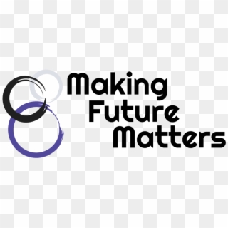 Banner Logo Reading 'making Future Matters' - Toneboosters, HD Png Download