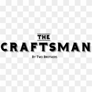The Craftsman By Two Brothers-01 - Graphics, HD Png Download