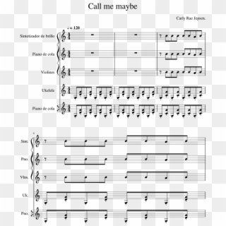 Carly Rae Jepsen Call Me Maybe Sheet Music For Piano Macmillan Strathclyde Motets Hd Png Download 850x1100 Pngfind
