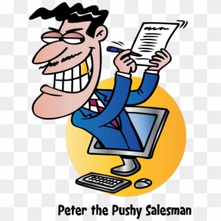 What Does Your Website - Pushy Salesman Clipart, HD Png Download