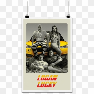 Logan Lucky Is A 2017 Crime/drama Film Directed, Shot - Logan Lucky 2017 Poster, HD Png Download
