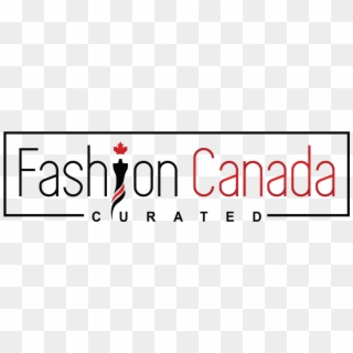 Fashion Canada Curated - Canada, HD Png Download