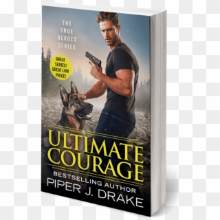 Ultimate Courage By Piper J - Poster, HD Png Download