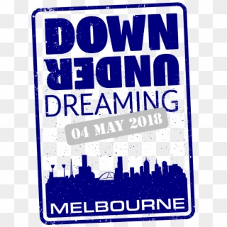 Down Under Dreaming - Poster, HD Png Download