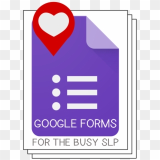 Google Forms For Special Ed And Speech Therapy - Google Docs Sheets Slides And Forms, HD Png Download