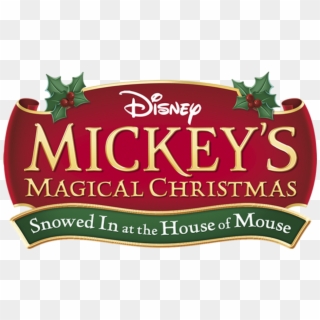 Mickey's Magical Christmas, HD Png Download