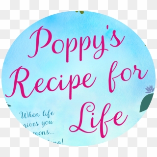 Poppy's Recipe For Life By Heidi Swain @simonschusteruk - Calligraphy, HD Png Download