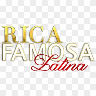 Rica, Famosa, Latina - Rica Famosa Latina Logo, HD Png Download
