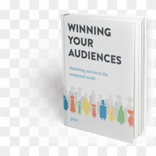 Winning Your Audiences Book Cover - Graphic Design, HD Png Download