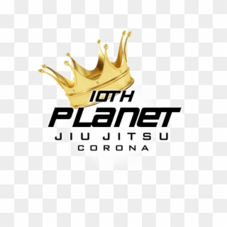 10th Planet Jiu Jitsu Corona Is A Non-traditional Style - Crown, HD Png Download