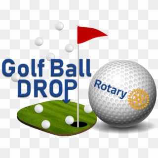 The Rotary Golf Ball Drop, HD Png Download