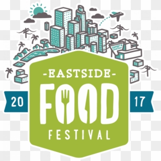 La East Side Food Festival & The Cannabis Corner - Logo Event Food Festival, HD Png Download