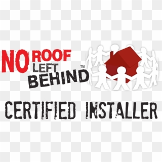 Roofing, Roofing Contractors, Gutters - No Roof Left Behind, HD Png Download