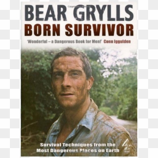 Please Note - Bear Grylls, HD Png Download