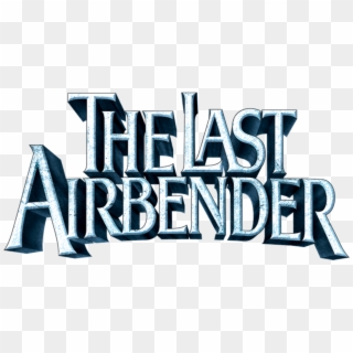 The Last Airbender - Last Airbender 2010 Logo Png, Transparent Png