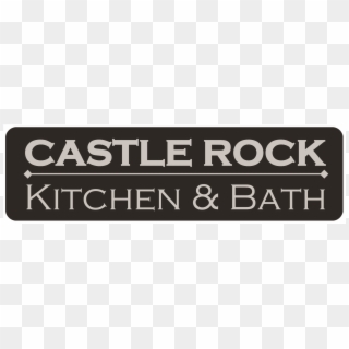 Logo For Castle Rock Kitchen & Bath - Castle Rock Kitchen And Bath Logo, HD Png Download