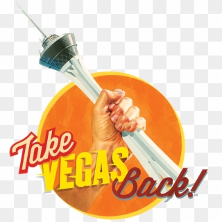 Take Vegas Back Logo - Poster, HD Png Download