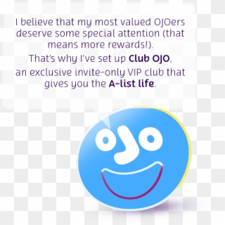 Get The Vip Treatment With Ojo's A-lister Life - Smiley, HD Png Download