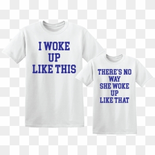 I Woke - Active Shirt, HD Png Download