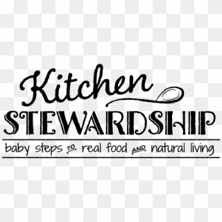 Kitchen Stewardship Chalkboard Logo Black - Calligraphy, HD Png Download