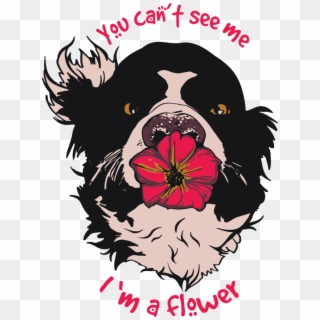 You Can't See Me I'm A Flower Buy T Shirt Design - Illustration, HD Png Download