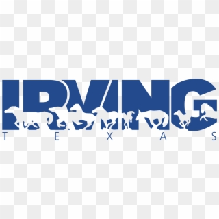 Irving Texas Logo Png Transparent - Irving Texas Png, Png Download
