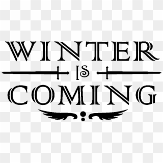 Stickers Muraux Cinéma - Winter Is Coming Stickers, HD Png Download