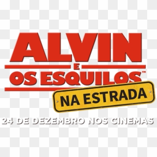 Alvin E Os Esquilos Logo Png - Alvin E Os Esquilos Logo, Transparent Png