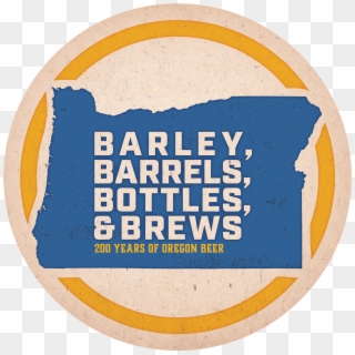 Two Hundred Years Of Oregon Brewing History Will Be - Circle, HD Png Download