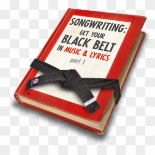 The Black Belt Songwriting Camp - Book Cover, HD Png Download