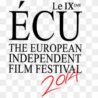 Ecu Logo - Écu The European Independent Film Festival, HD Png Download