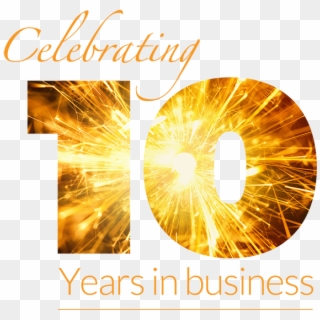 Celebrating 10 Years In Business, HD Png Download