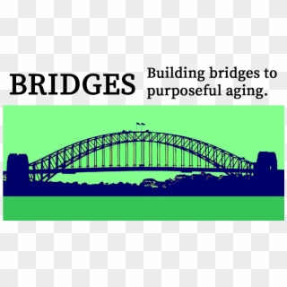 Bridges Helena Community Connections Exploring Pathways - Sydney Harbour Bridge, HD Png Download