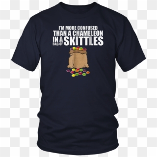 Im More Confused Than A Chameleon In Bag Of Skittles - Opengl T Shirt, HD Png Download