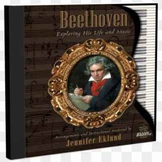 Beethoven, Exploring His Life & Music, HD Png Download