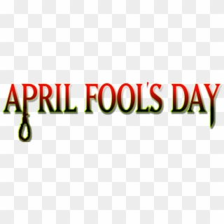 April Fool's Day - Graphic Design, HD Png Download
